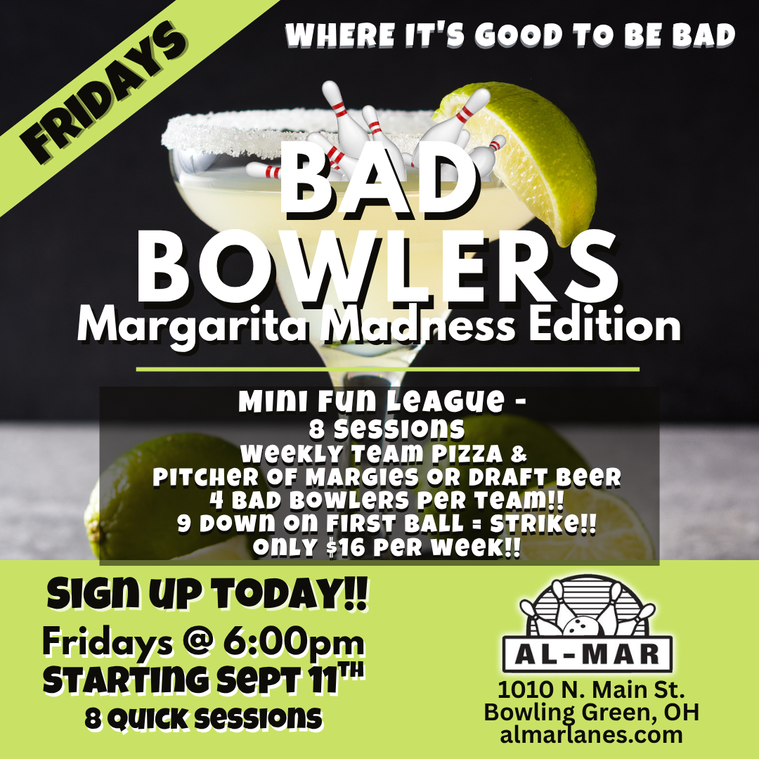 Bad Bowlers Margarita Madness Edition at Al-Mar Lanes